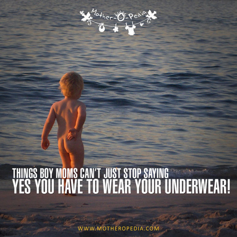 15 Things Boy Moms Can’t Just Stop Saying!