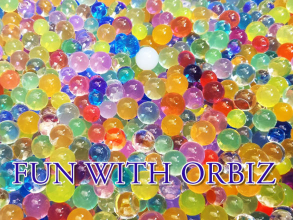 DIY Fun With Orbeez